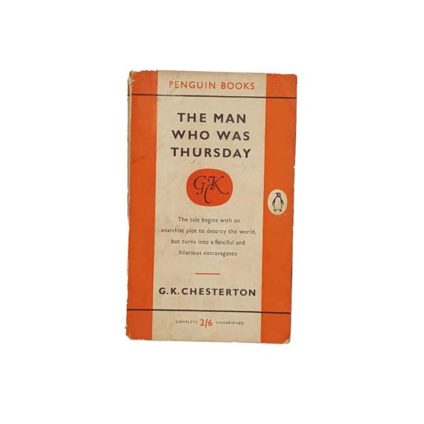 The Man Who Was Thursday by G.K. Chesterton - Penguin, 1958