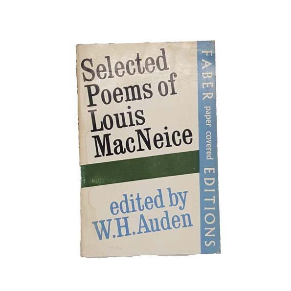 Selected Poems of Louis Macneice - Faber, 1964