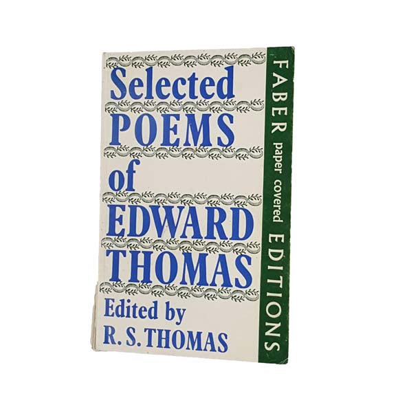 Selected Poems of Edward Thomas by E. Thomas - Faber, 1969