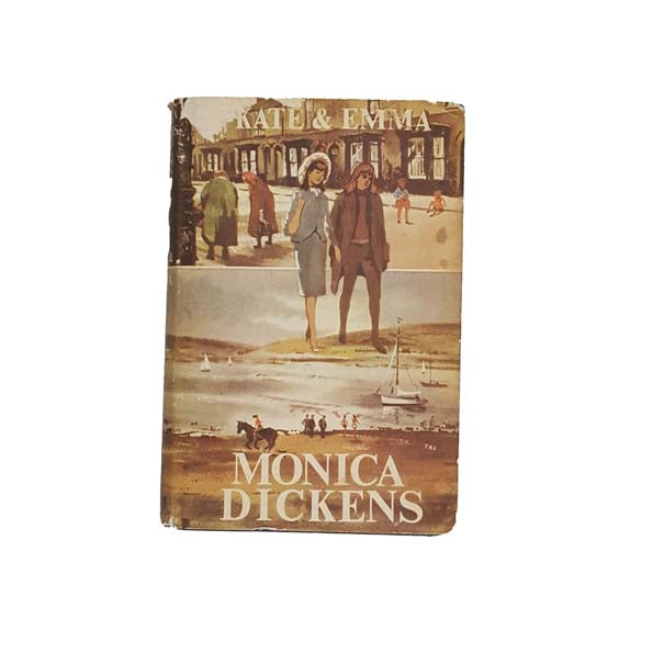 Kate &amp; Emma by Monica Dickens 1965