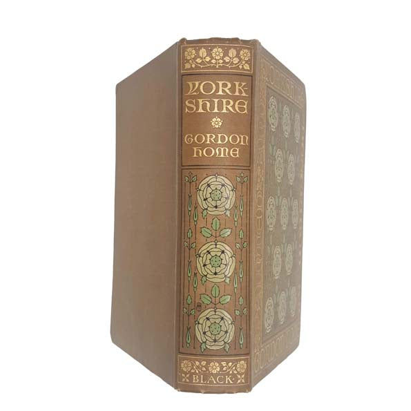 Yorkshire: Painted and Described by Gordon Home 1908