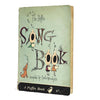 The Puffin Song Book compiled by Leslie Woodgate 1965