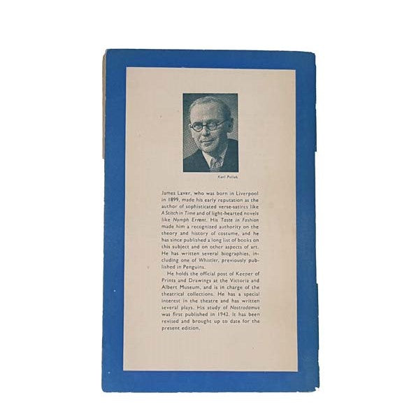 Nostradamus by James Laver, penguin,1952