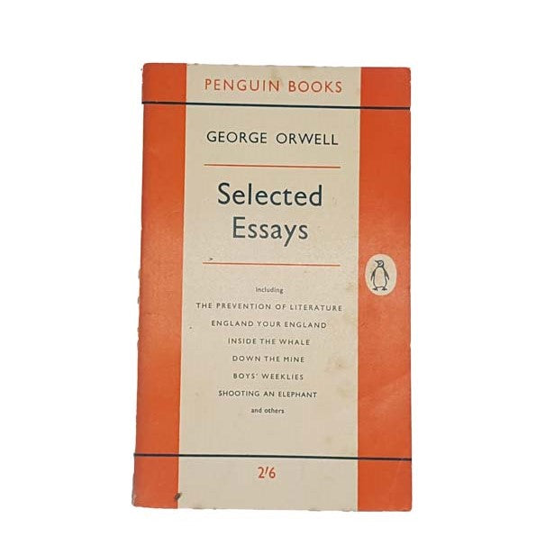 Selected Essays by George Orwell, penguin,1960