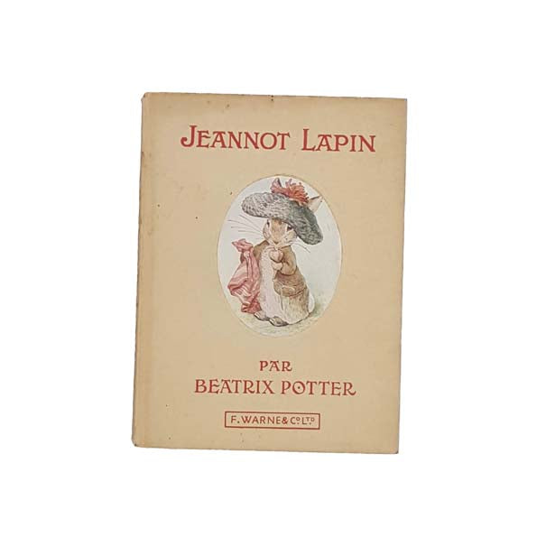Beatrix Potter's Jeannot Lapin (Benjamin Bunny) - French Edition