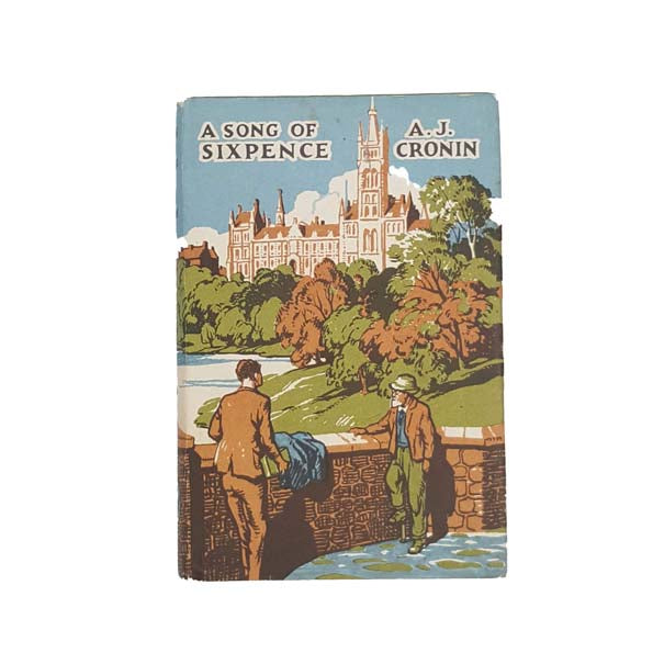 A Song of Sixpence by A.J. Cronin 1965
