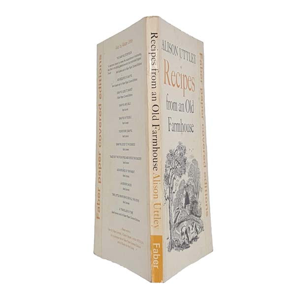Recipes from an Old Farmhouse by Alison Uttley - Faber, 1973