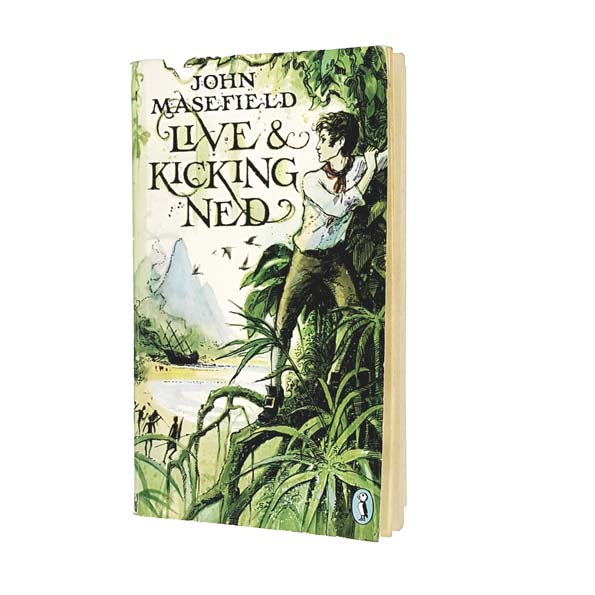 Live and Kicking Ned by John Masefield 1975 - Puffin