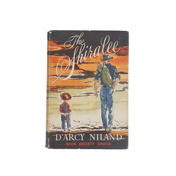 The Shiralee by D'Arcy Niland 1955