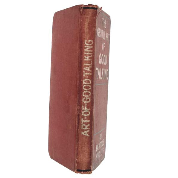 The Gentle Art of Good Talking by Beatrice Knollys - Ward Lock