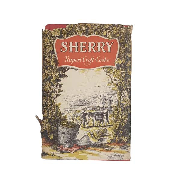 Sherry by Rupert Croft Cooke 1955 - First Edition