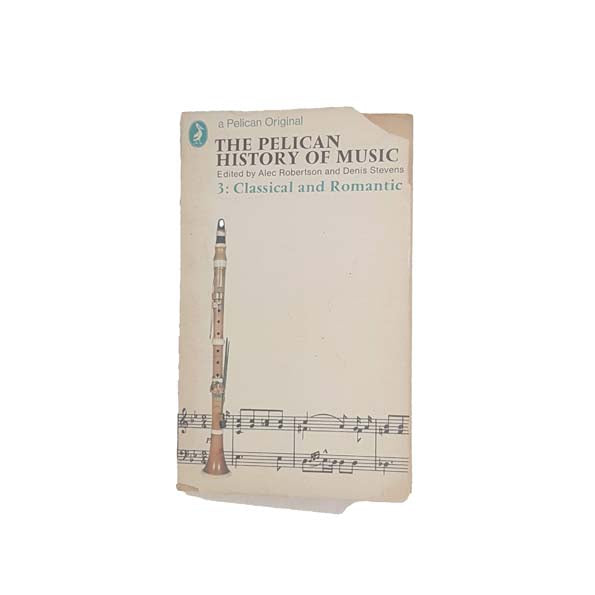 The Pelican History of Music 3 - First Edition, 1968