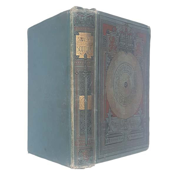 Souvenir of Scotland: Its Cities, Lakes and Mountains 1894