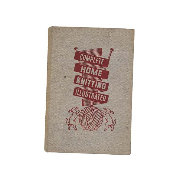 Complete Home Knitting Illustrated by Margaret Murray and Jane Koster