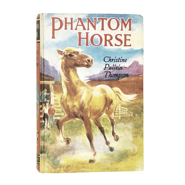 Phantom Horse by Christine Pullein Thompson 1970 - Collins