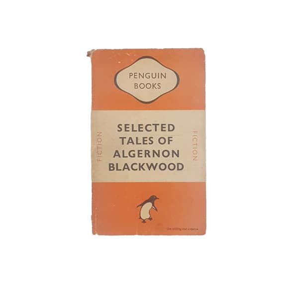 Selected Tales of Algernon Blackwood - Penguin, 1948
