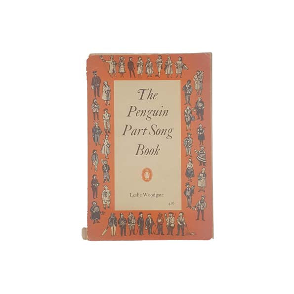 The Penguin Part Song Book by Leslie Woodgate - First Edition, 1955