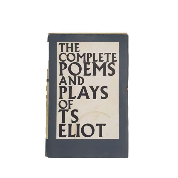 The Complete Poems and Plays of T.S. Eliot - Faber, 1970