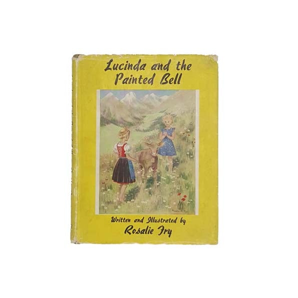 Lucinda: The Painted Bell - J.M. Dent, 1956