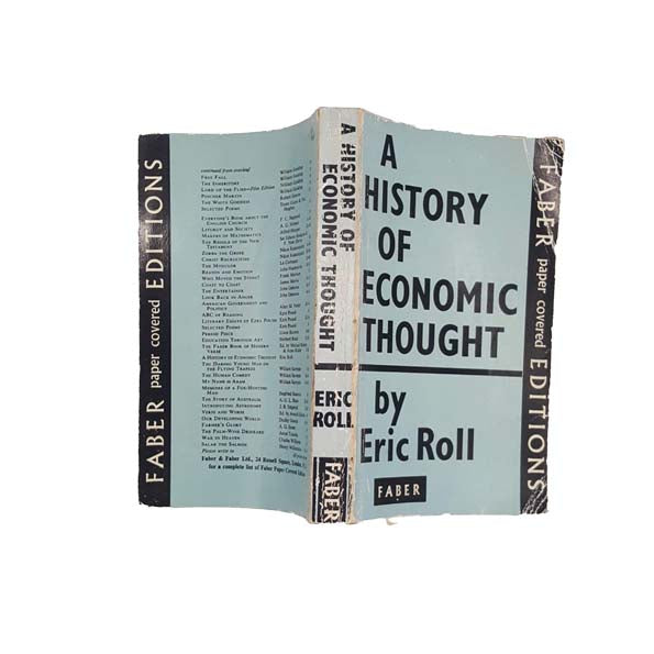 A History of Economic Thought by Eric Roll - Faber, 1962