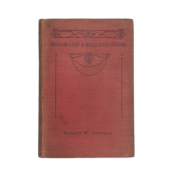 Rhymes of a Rolling Stone by Robert W. Service, 1918