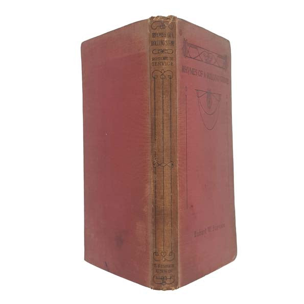 Rhymes of a Rolling Stone by Robert W. Service, 1918