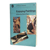 Enjoying Paintings edited by David Piper 1964 - Pelican