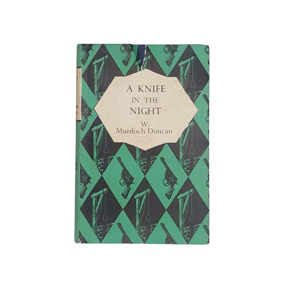 A Knife in the Night by W. Murdoch Duncan, 1957