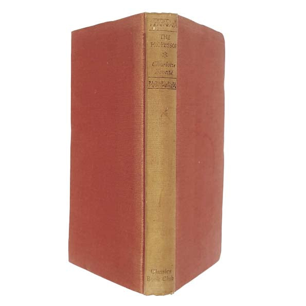 Charlotte Brontë's The Professor 1951 - Classics Book Club