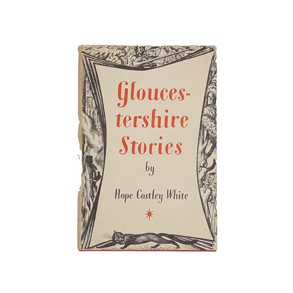 Gloucestershire Stories by Hope Costley White