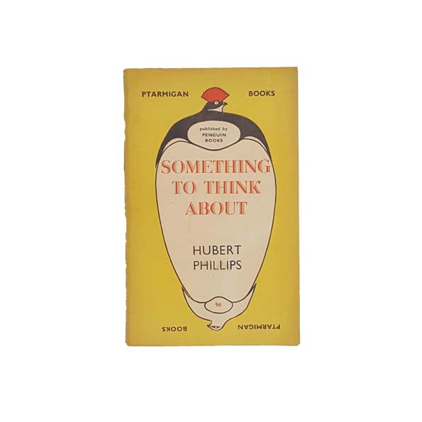 Something to Think About by Hubert Phillips - Penguin, 1945