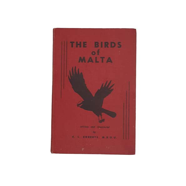 The Birds of Malta by E.L. Roberts
