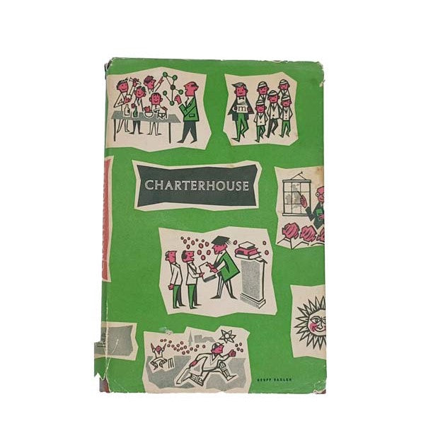 Charterhouse by Geoff Sadler, kenneth masson london, 1964