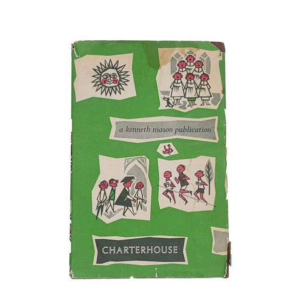 Charterhouse by Geoff Sadler, kenneth masson london, 1964