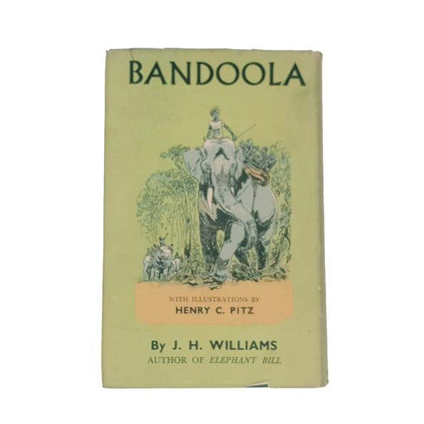Bandoola by J.H. Williams, rupert hart-davis, 1953