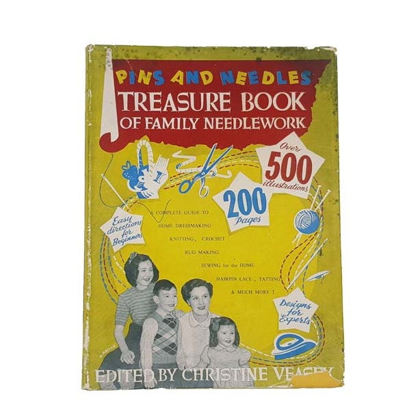 Treasure Book Of Family Needlework by Christine Veasey, 1953