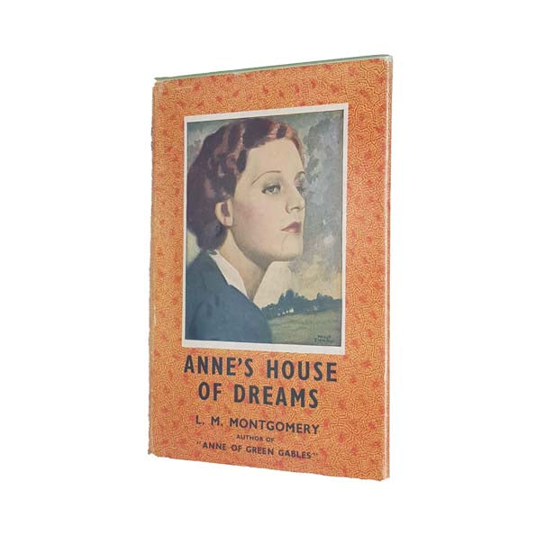 L. M. MONTGOMERY’S ANNE’S HOUSE OF DREAMS
