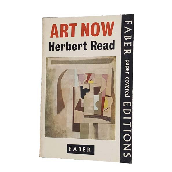 Art Now by Herbert Read - Faber, 1968