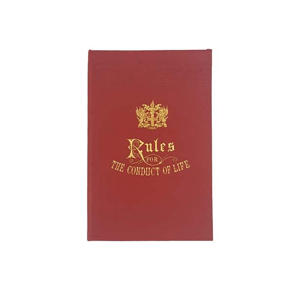 Rules for The Conduct of Life