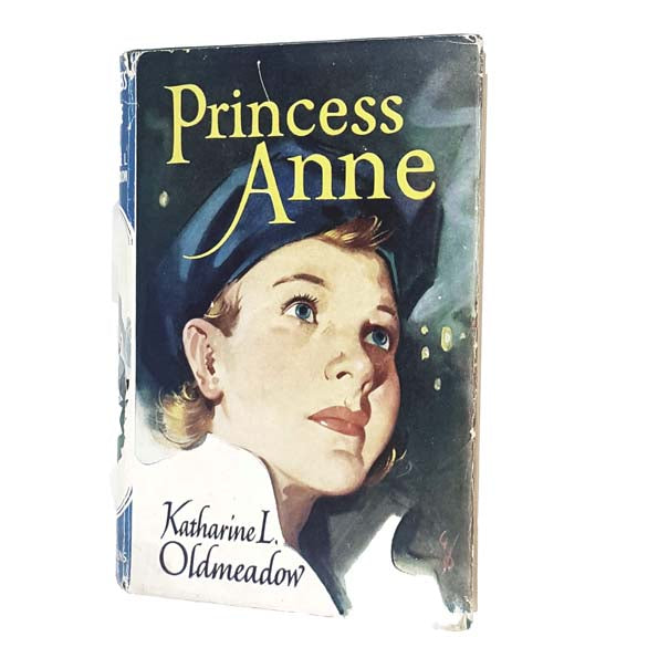 Princess Anne by Katharine L. Oldmeadow - Children's Press