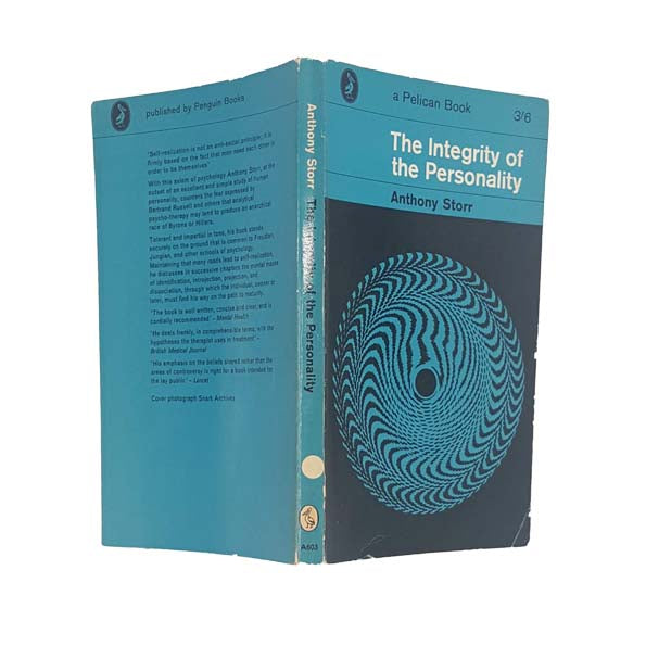 The Integrity of the Personality by Anthony Storr - Pelican, 1964