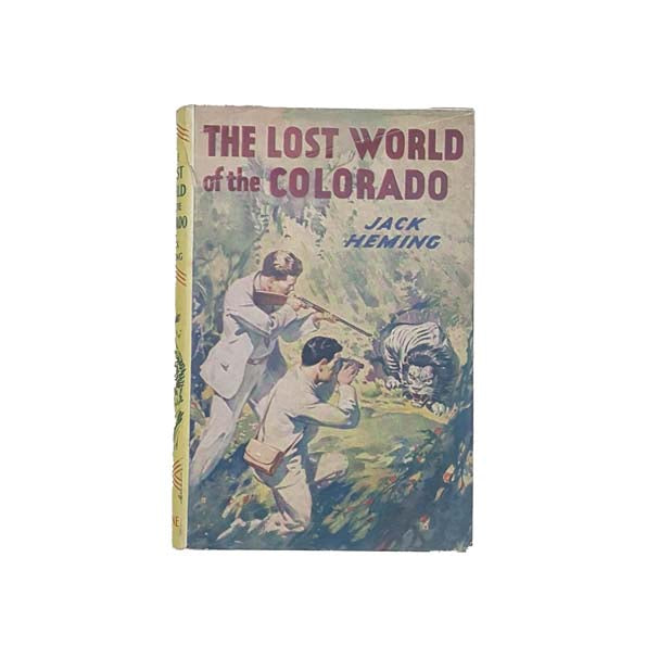 The Lost World of The Colorado by Jack Heming
