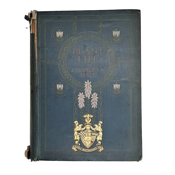 Plant-Life by Charles A. Hall, 1915
