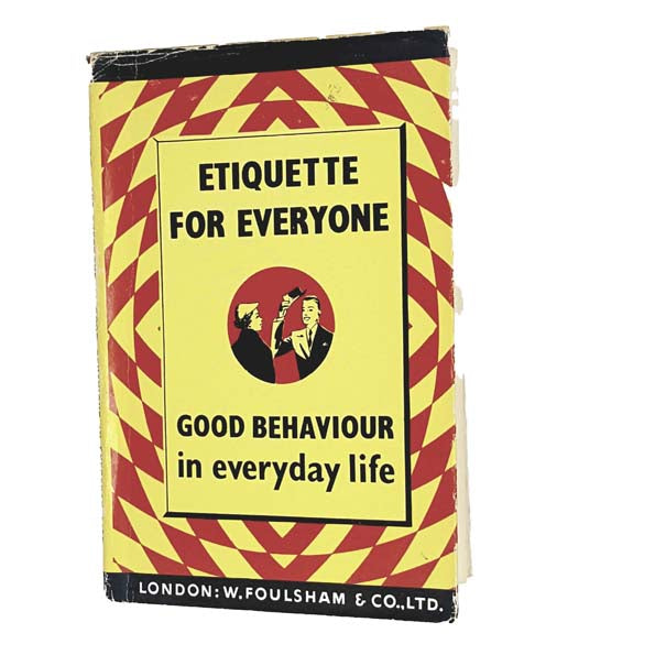 Etiquette for Everyone - Foulsham