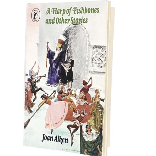 A Harp of Fishbones and Other Stories by Joan Aiken 1975 - Puffin