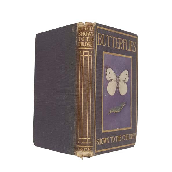 Butterflies and Moths Shown to the Children by Janet Harvey Kelman