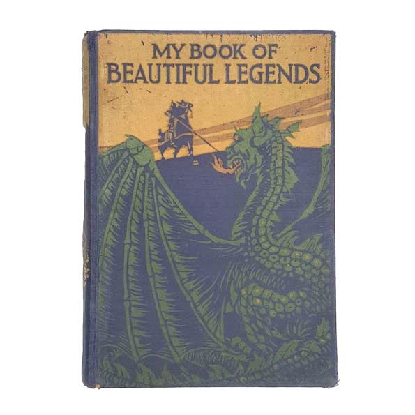 My Book of Beautiful Legends by Christine Chaundler &amp; Eric Wood