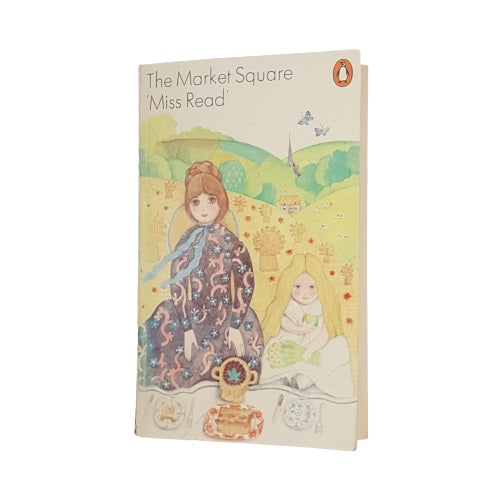 Miss Read's The Market Square - Penguin, 1977