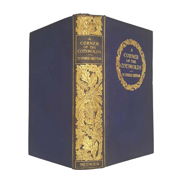 A Corner of the Cotswolds by M. Sturge Gretton 1914 - First Edition