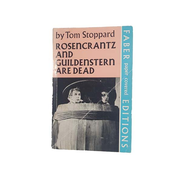 Rosencrantz &amp; Guildenstern Are Dead by T. Stoppard - Faber, 1971